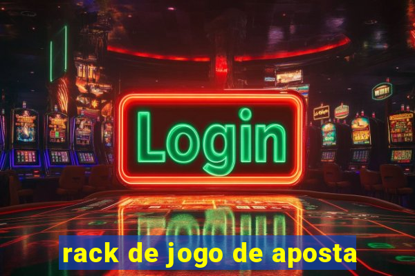 rack de jogo de aposta